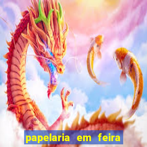 papelaria em feira de santana